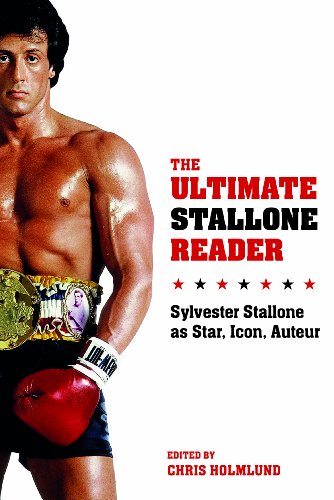 Imagen de archivo de The Ultimate Stallone Reader - Sylvester Stallone as Star, Icon, Auteur a la venta por PBShop.store US