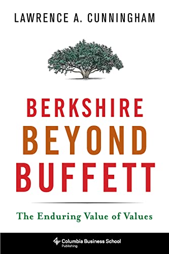 Stock image for Berkshire Beyond Buffett: The Enduring Value of Values for sale by HPB-Emerald