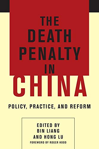 9780231170079: The Death Penalty in China: Policy, Practice, and Reform