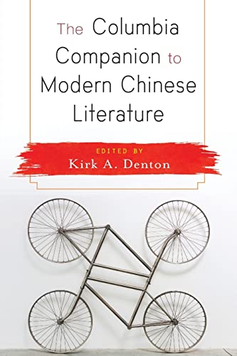 Stock image for The Columbia Companion to Modern Chinese Literature for sale by Books-FYI, Inc.