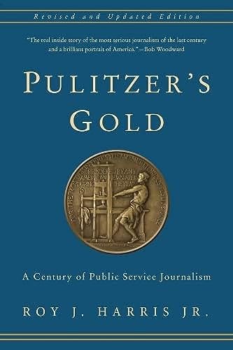 Pulitzer's Gold - Roy J. Harris