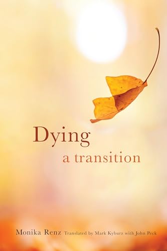 9780231170888: Dying: A Transition