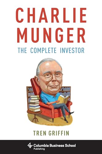 Beispielbild fr Charlie Munger: The Complete Investor (Columbia Business School Publishing) zum Verkauf von Save With Sam