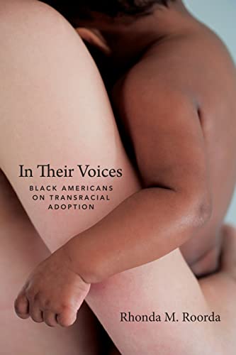 Imagen de archivo de In Their Voices : Black Americans on Transracial Adoption a la venta por Better World Books