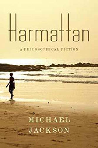 Beispielbild fr Harmattan: A Philosophical Fiction (Insurrections: Critical Studies in Religion, Politics, and Culture) zum Verkauf von HPB-Emerald