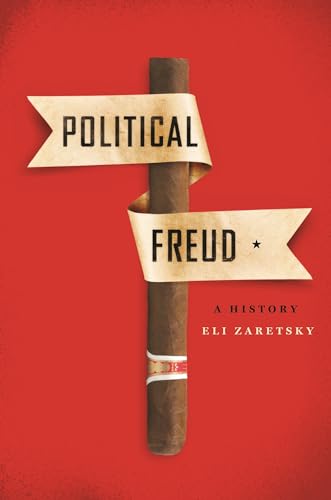 Beispielbild fr Political Freud: A History zum Verkauf von Books Unplugged