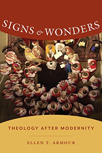 9780231172493: Signs and Wonders: Theology After Modernity (Gender, Theory, and Religion)