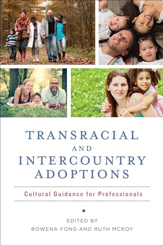 Stock image for Transracial and Intercountry Adoptions Culturally Sensitive Guidance for Professionals Cultural Guidance for Professionals for sale by PBShop.store US