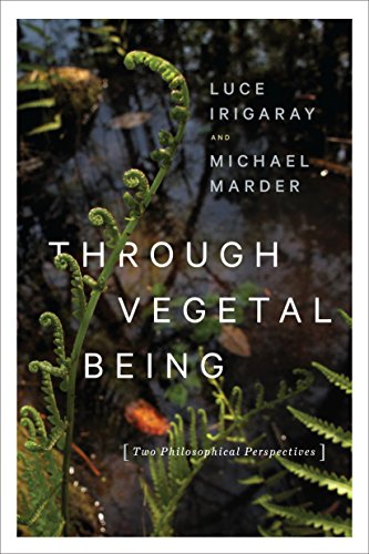 Beispielbild fr Through Vegetal Being: Two Philosophical Perspectives (Critical Life Studies) zum Verkauf von Midtown Scholar Bookstore