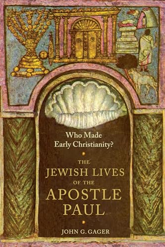 Stock image for Who Made Early Christianity?: The Jewish Lives of the Apostle Paul (American Lectures on the History of Religions) for sale by Midtown Scholar Bookstore