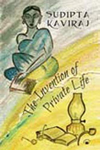 Stock image for The Invention of Private Life: Literature and Ideas for sale by ThriftBooks-Dallas
