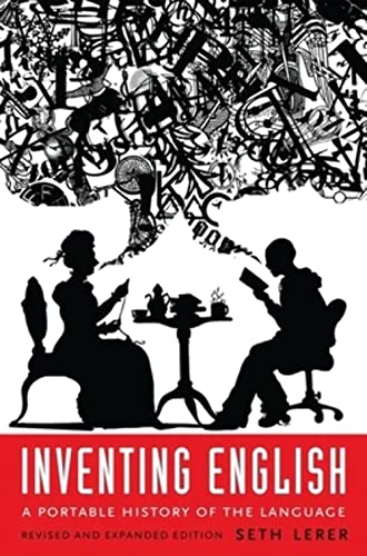 Beispielbild fr Inventing English: A Portable History of the Language, revised and expanded edition zum Verkauf von SecondSale