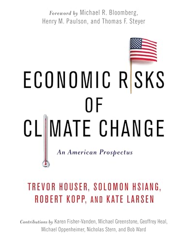 Beispielbild fr Economic Risks of Climate Change: An American Prospectus zum Verkauf von AwesomeBooks