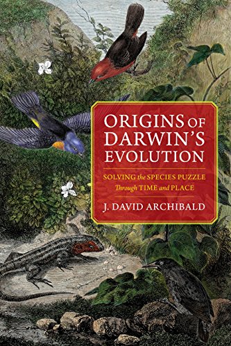 Imagen de archivo de Origins of Darwin's Evolution: Solving the Species Puzzle Through Time and Place a la venta por Bookmans