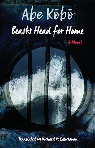 Stock image for Beasts Head for Home? : A Novel for sale by Better World Books