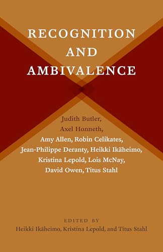 Stock image for Recognition and Ambivalence: 77 (New Directions in Critical Theory) for sale by Chiron Media