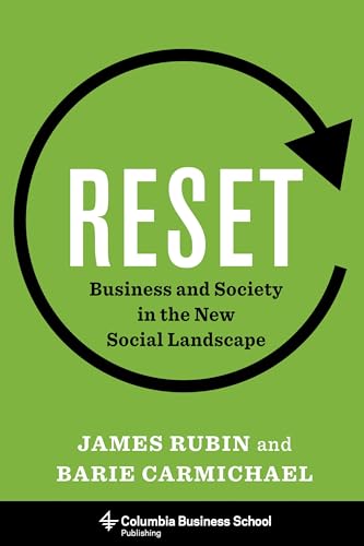 Beispielbild fr Reset : Business and Society in the New Social Landscape zum Verkauf von Better World Books