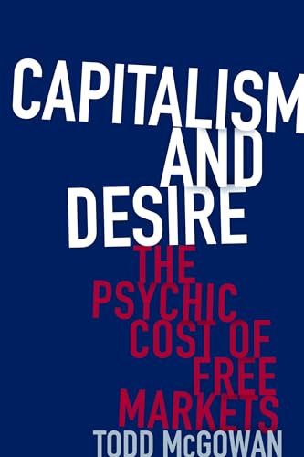 Stock image for Capitalism and Desire for sale by Blackwell's