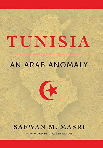 Stock image for Tunisia: An Arab Anomaly for sale by BooksRun