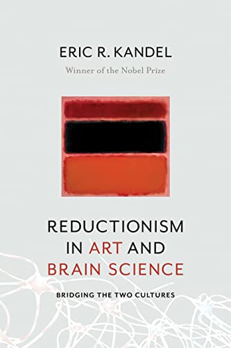 Imagen de archivo de Reductionism in Art and Brain Science: Bridging the Two Cultures a la venta por SecondSale