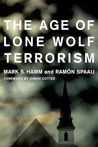 Beispielbild fr The Age of Lone Wolf Terrorism (Studies in Transgression) zum Verkauf von WorldofBooks