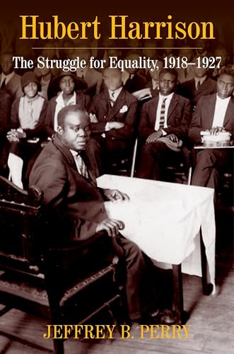Imagen de archivo de Hubert Harrison : The Struggle for Equality, 1918-1927 a la venta por Better World Books
