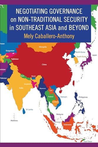 Stock image for Negotiating Governance on Non-Traditional Security in Southeast Asia and Beyond for sale by Blackwell's