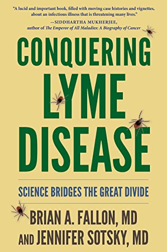 Stock image for Conquering Lyme Disease: Science Bridges the Great Divide for sale by Symbilbooks