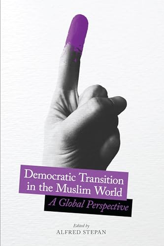 Stock image for Democratic Transition in the Muslim World for sale by Blackwell's