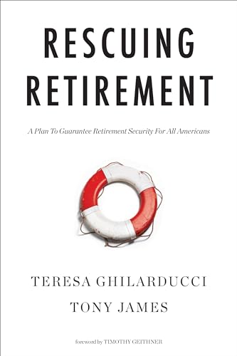9780231185653: Rescuing Retirement: A Plan to Guarantee Retirement Security for All Americans