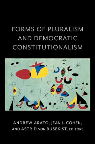 Stock image for Forms of Pluralism and Democratic Constitutionalism for sale by Blackwell's