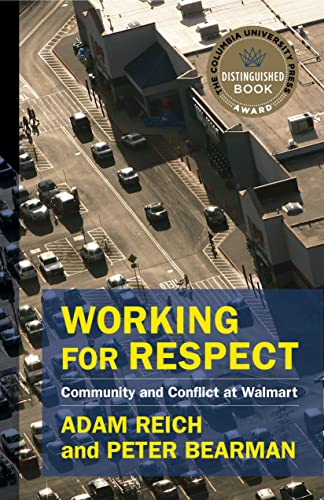 Beispielbild fr Working for Respect: Community and Conflict at Walmart (The Middle Range Series) zum Verkauf von My Dead Aunt's Books