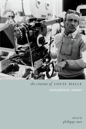 Stock image for The Cinema of Louis Malle: Transatlantic Auteur (Directors' Cuts) for sale by GF Books, Inc.