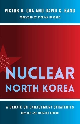 9780231189231: Nuclear North Korea: A Debate on Engagement Strategies