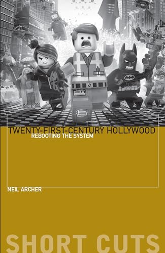 Stock image for Twenty-First-Century Hollywood: Rebooting the System (Short Cuts) for sale by SecondSale