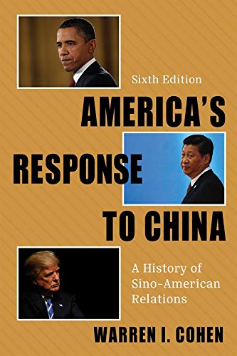 Stock image for America's Response to China: A History of Sino-American Relations for sale by Ria Christie Collections