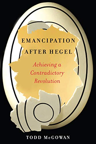 Beispielbild fr Emancipation After Hegel zum Verkauf von Blackwell's