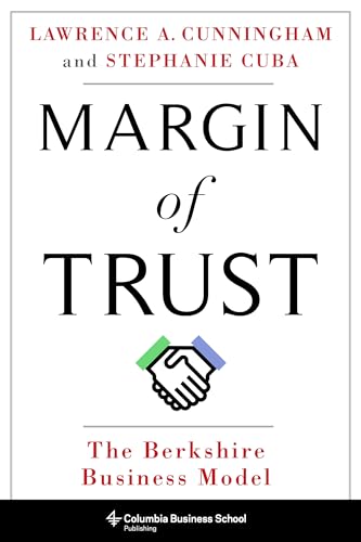 Stock image for Margin of Trust : The Berkshire Business Model for sale by Better World Books