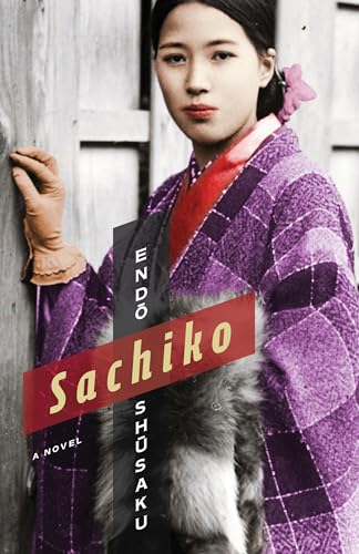 Beispielbild fr Sachiko: A Novel (Weatherhead Books on Asia) zum Verkauf von Front Cover Books