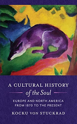 Beispielbild für A Cultural History of the Soul zum Verkauf von Blackwell's