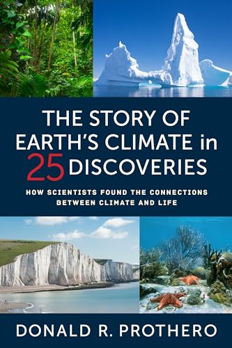 Beispielbild fr The Story of Earth's Climate in 25 Discoveries zum Verkauf von Blackwell's