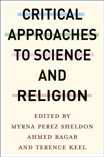 Stock image for Critical Approaches to Science and Religion for sale by PBShop.store US