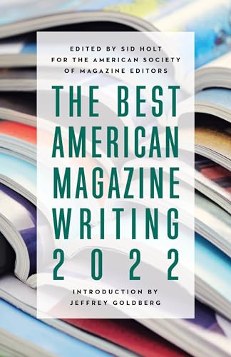 Imagen de archivo de Best American Magazine Writing 2022 a la venta por GreatBookPrices
