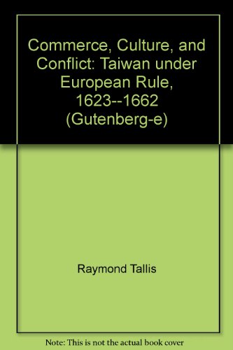 9780231503686: How Taiwan Became Chinese: Dutch, Spanish, and Han Colonization in the Seventeenth Century