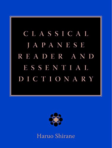 9780231509459: Classical Japanese Reader and Essential Dictionary