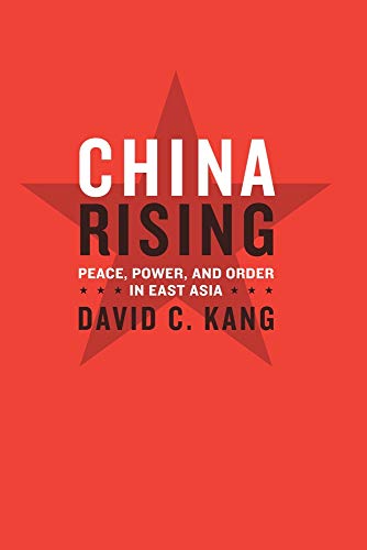 9780231512060: China Rising: Peace, Power, and Order in East Asia