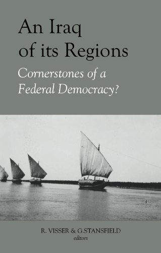 Beispielbild fr An Iraq of Its Regions: Cornerstones of a Federal Democracy? (Columbia/Hurst) zum Verkauf von Midtown Scholar Bookstore