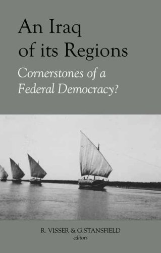 Imagen de archivo de An Iraq of Its Regions: Cornerstones of a Federal Democracy? (Columbia/Hurst) a la venta por More Than Words