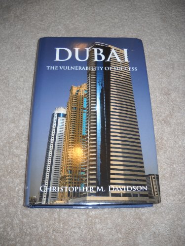 Stock image for Dubai: The Vulnerability of Success for sale by ThriftBooks-Atlanta