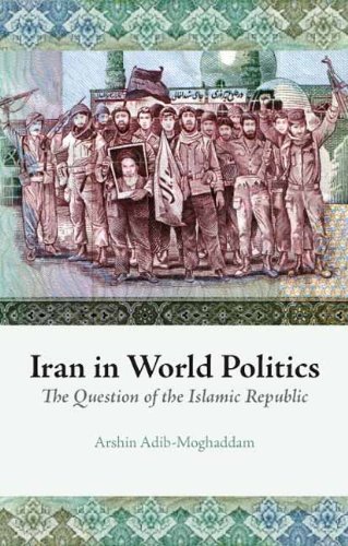 9780231700467: Iran in World Politics: The Question of the Islamic Republic (Columbia/Hurst)